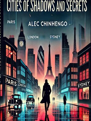 cover image of Cities of Shadows and Secrets